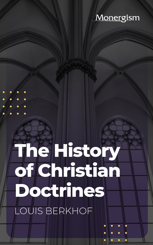 Cover of The History of Christian Doctrines by Louis Berkhof